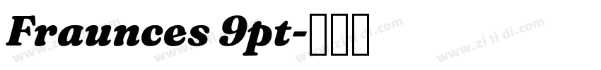 Fraunces 9pt字体转换
